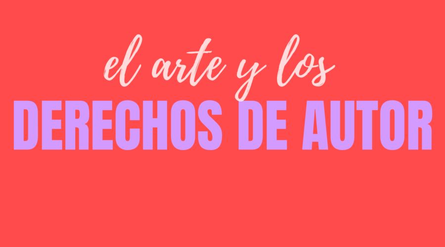 el arte y los derechos de autor